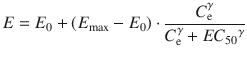 
$$ E={E}_0+\left({E}_{\max }-{E}_0\right)\cdot \frac{C_{\mathrm{e}}^{\gamma}}{C_{\mathrm{e}}^{\gamma}+ E{C_{50}}^{\gamma}} $$
